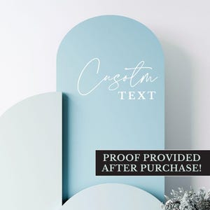 Custom Decal for Arch Background Board for Personalized Sign Custom Vinyl Decal Wedding Arch Custom Bridal Shower Decal Custom Baby Decal