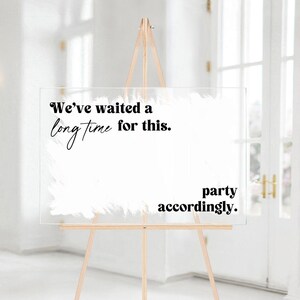 Funny Wedding Mirror Decal for Funny Wedding Sign We've Waited a Long ...