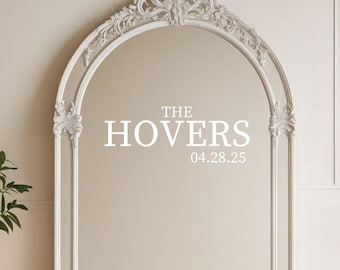 Last Name Decal for Wedding Mirror Decal Custom Wedding Sign With Wedding Name & Date Decal for Modern Wedding Vinyl Decal Arch Backdrop