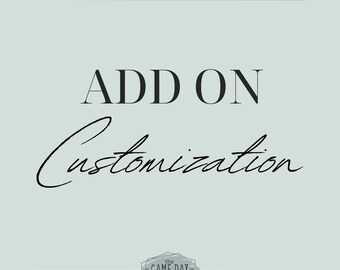 Add on: Customization