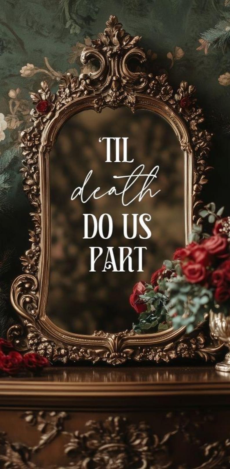 Gothic Wedding Decor Mirror Sign Vinyl Lettering Custom Design Romantic Quote Wedding Vow Display Ceremony Decoration Glass Surface Mirror Decal Multiple Sizes Various Colors Dark Aesthetic Elegant Display Dramatic Wedding Accent Perfect