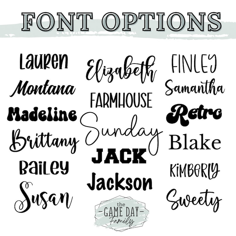 Puede incluir: Sobre un fondo blanco, se muestran varios estilos de fuente. El texto "FONT OPTIONS" est&aacute; en la parte superior. Debajo hay ejemplos de fuentes, incluyendo "Lauren", "Montana", "Madeline", "Brittany", "Bailey", "Susan", "Elizabeth", "Farmhouse", "Sunday", "Jack", "Jackson", "Finley", "Samantha", "Retro", "Blake", "Kimberly" y "Sweety".