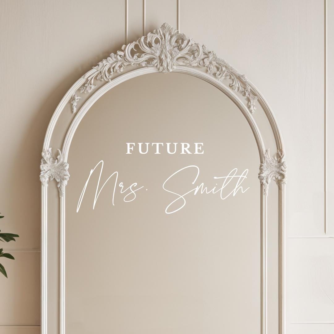 Custom Bridal Shower Decal for Mirror Future Mrs. Custom Vinyl Decal for Personalized Bridal Shower Sign for Bachelorette Party Decal