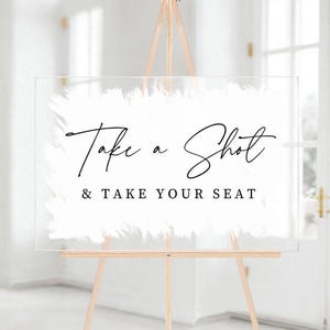 Take a Shot and Take your Seat Decal for Wedding Seating Chart Sign Funny Bar Sign Decal Alcohol Sign Wedding Shot Table Sign Drink Seating
