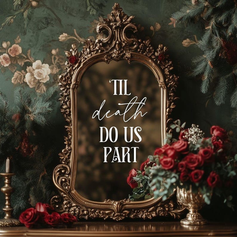 Dark Wedding Aesthetic Vinyl Mirror Sign Gothic Lettering Design Romantic Vow Quote Glass Surface Application Multiple Size Options Various Color Choices Wedding Ceremony Decoration Venue Styling Dramatic Wedding Element Perfect Photo