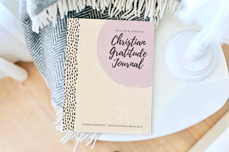 christian gratitude journal christian gratitude journal