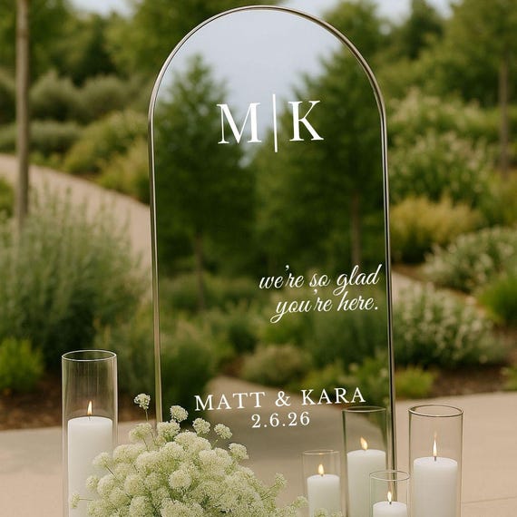 Wedding Mirror Decal Custom Initial Wedding Sticker We're So Glad You're Here Decal Full Length Mirror Wedding Sign Personalized Vinyl