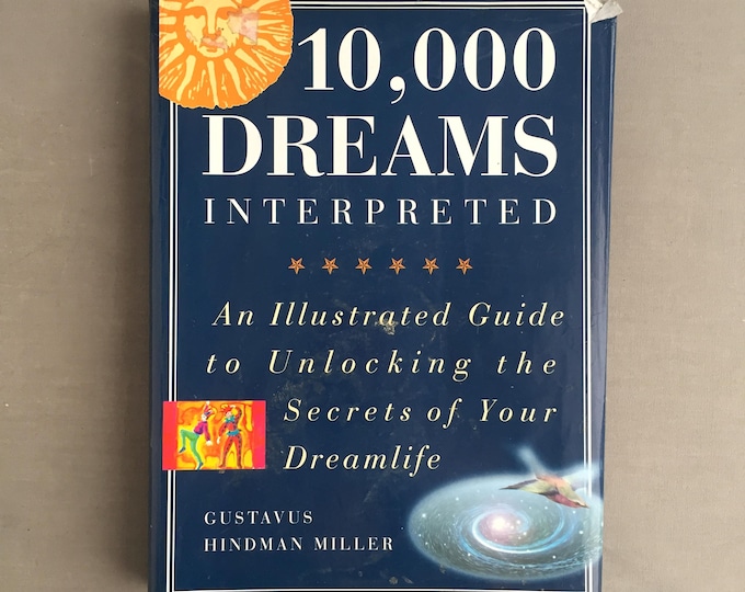 Dreams Interpreted by Gustavus Hindman Miller