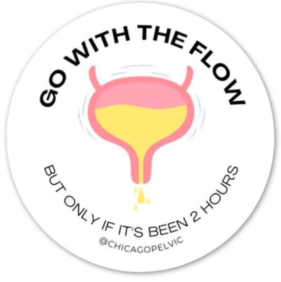 Go with the flow sticker, Pelvic floor sticker, pelvic health sticker, pelvic floor PT gift, urologist gift, urogyne gift