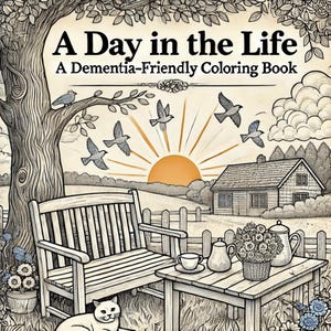 Livre de coloriage adapté aux personnes atteintes de démence pour adultes | Coloriage Un jour dans la vie et art-thérapie 20 pages incluses