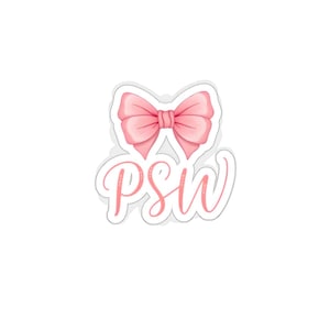 Coquette Pink Bow PSW Sticker: Water-Resistant Vinyl Decal