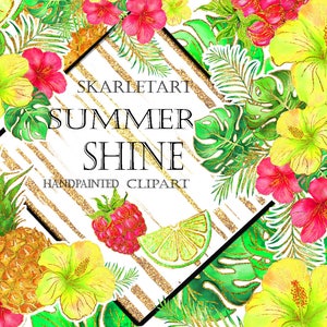 May include: Hand-painted clipart design featuring tropical flowers, pineapples, and leaves. The design includes yellow and red hibiscus flowers, green monstera leaves, and sliced fruit. The text "SUMMER SHINE" is displayed in a black diamond shape.