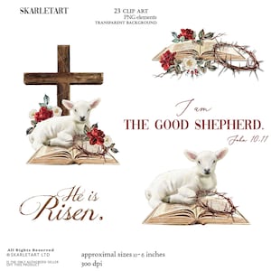 May include: Digital clip art set featuring religious imagery. Includes a lamb, cross, open book, roses, and a crown of thorns. Text includes "I am the Good Shepherd" and "He is Risen." Approximate sizes are 6-10 inches.
