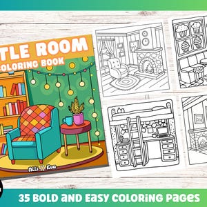 May include: A coloring book titled "Little Room Coloring Book" with a colorful cover featuring a teal armchair, bookshelf, and side table. The book includes 35 coloring pages with various room scenes. The text "35 BOLD AND EASY COLORING PAGES PDF" is also visible.