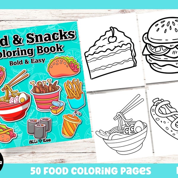 Easy Food Coloring Pages For Kids and Adults, 50 Cute Coloring Pages Of Hamburgers, Hot Dogs, Ramen Bowl, Pizza, Sweet Treats and More!