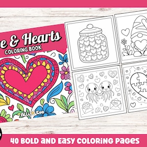Love and Hearts Coloring Book: 40 Bold Designs (PDF Download)