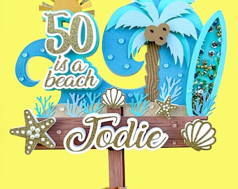 50 Is a Beach Cake Topper, 50th Birthday Cake Topper, Beach I&#39;m 50, Beach Cake Topper, 50th Birthday Decorations, Aloha 50 Cake Topper