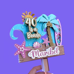 40 Is a Beach Cake Topper, 40th Birthday Cake Topper, Surf Cake Topper, Beach Cake Topper, Girl Beach Cake Topper, 40s Cake Topper