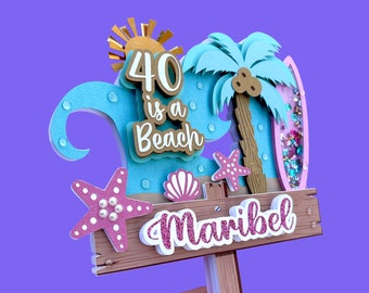 40 Is a Beach Cake Topper, 40th Birthday Cake Topper, Surf Cake Topper, Beach Cake Topper, Girl Beach Cake Topper, 40s Cake Topper