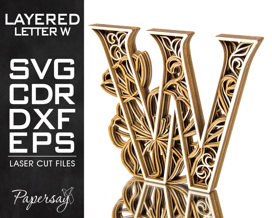 Layered Letter W, Monogram W, SVG, EPS, DXF, Cdr, Multilayered Floral ...