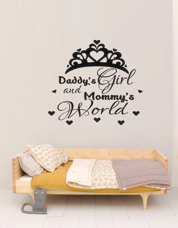 daddy's girl and mommy's world vinyl wall decals girls | etsy