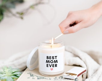 Best mom ever Candle, Mothers Day Gift,  Eco friendly Soy Candle, Mom candle, Gift for Mom, Gift for her, birthday gift for mom