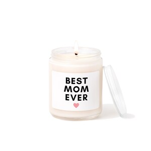 Best mom ever Candle, Mothers Day Gift, Eco friendly Soy Candle, Mom candle, Gift for Mom, Gift for her, birthday gift for mom bild 3