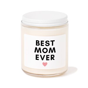 Best mom ever Candle, Mothers Day Gift, Eco friendly Soy Candle, Mom candle, Gift for Mom, Gift for her, birthday gift for mom bild 2