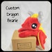 see more listings in the Custom Dragons section