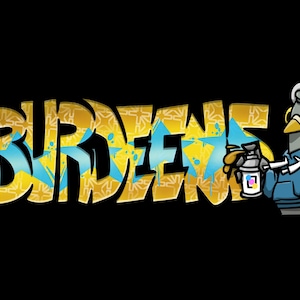 May include: A cartoon bird wearing headphones and a blue hoodie sprays paint on a yellow and blue graffiti-style word "BURDENS".