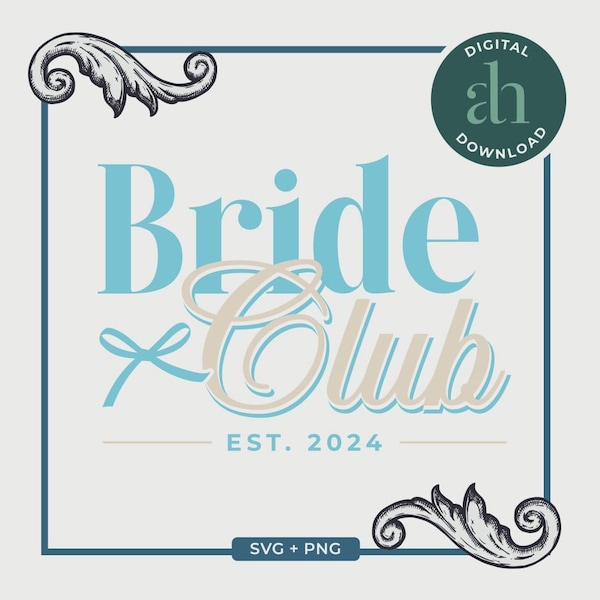 Bride Club SVG | Preppy Bow, Bridal Party, Coquette Aesthetic, Trendy, Bachelorette | Silhouette Cameo, Cricut DIY | Commercial License