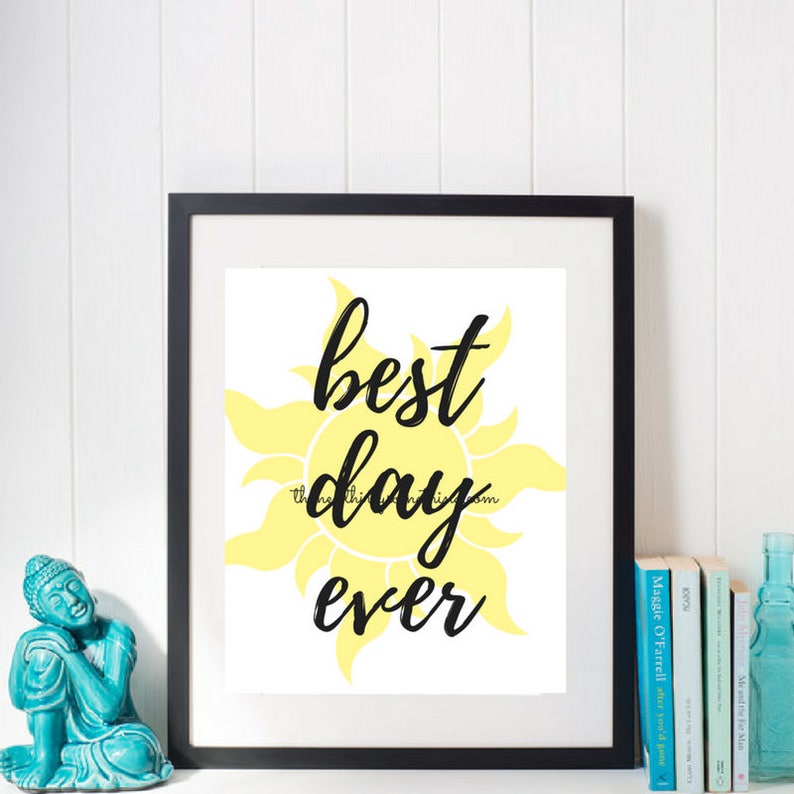 Best Day Ever Rapunzel Tangled Quote Disney Download Etsy
