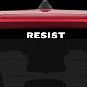 RESIST- Political decal Car Decal laptop decal, Not Trump President 2024 Government Social Issues Women&#39;s Rights Roe V Wade, LGBTQ+ Rights
