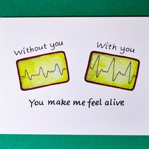Je maakt me levend voelen-Love card-hand made wenskaart-Heart Beat-Valentines