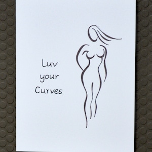 Luv your curves- Love Card - Hand made greeting card - Sexy - Woman body