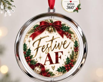 Festive AF Christmas Bauble, Spinning 2 Sided Funny Tree Decoration