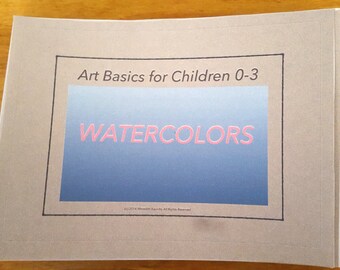 Art Basic for Children 0-3: Watercolors