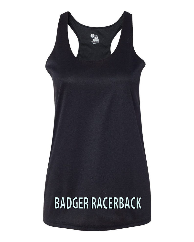 May include: Black racerback tank top with the text "BADGER RACERBACK" in light blue. The athletic top has a scoop neck and a racerback design. The tank top is made of a lightweight, breathable material.