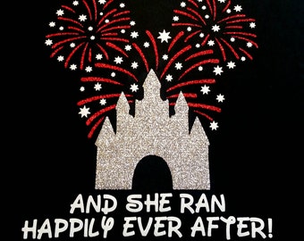 And She Ran Happily Ever After glitter running tech tank or tee with castle and fireworks