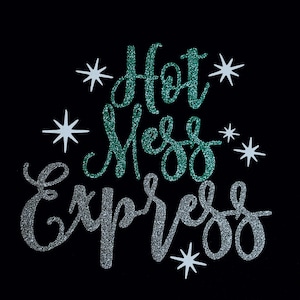 May include: Black t-shirt with a silver and green glitter design that says "Hot Mess Express" with white snowflakes around the text.