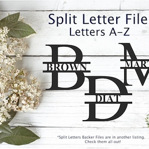 Split Letter Monogram, Sign SVG, Pattern for Glowforge, Laser File