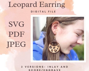 Leopard Earring File, Jewelry File, Digital File, Earrings, Laser Jewelry File, Laser cut jewelry, Inlay Earring File, Animal Print Earring