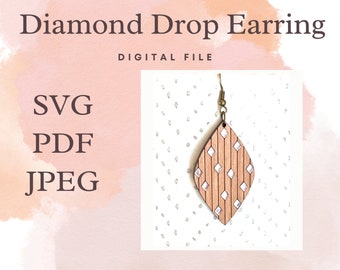 Diamond Drop Earring File, Jewelry File, Digital File, Earrings, Earring, Laser Jewelry File, Laser cut jewelry