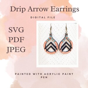 Drip Arrow Earring File, Jewelry File, Digital File, Earrings, Earring, Laser Jewelry File, Laser cut jewelry