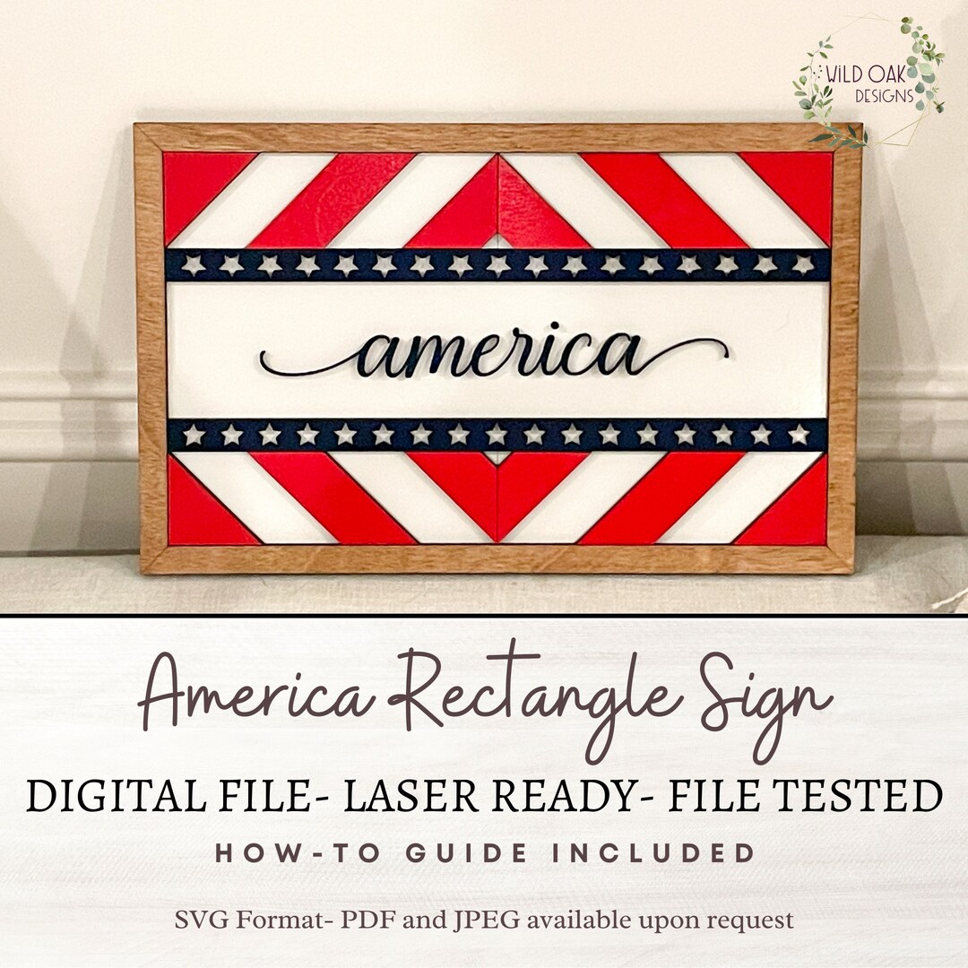 America Rectangle Sign Digital File- File for Glowforge, Laser File ...