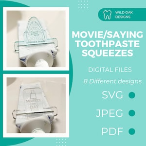Film und Spruch Zahnpasta quetschen digitale Datei, Zahnarzt digitale Datei, Zahnpasta SVG, Stocking Stuffers, Glowforge Datei, Zahnarzt Geschenk SVG