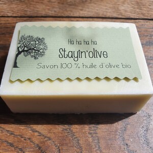 Le Stayin'olive, savon artisanal saponifié à froid 100 % huile d'olive bio sans parfum just stayin'olive, stayin'olive image 3