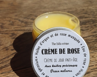 La "Crème de rose", crème de jour hydratante à la rose et à l'huile d'argan