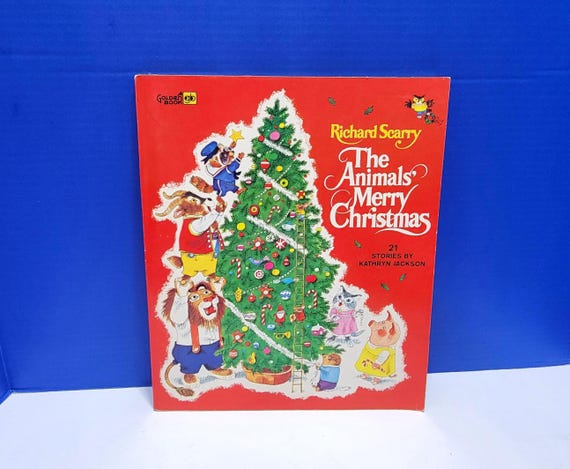 1972 Richard Scarry The Animals Merry Christmas Book
