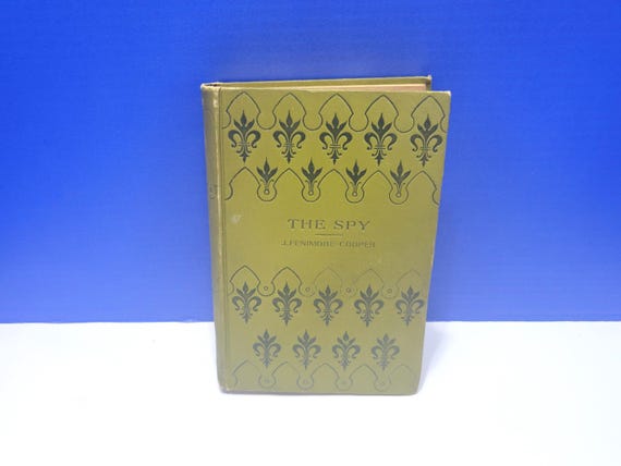 Vintage The Spy Green Hardcover Book by J. Fenimore Cooper